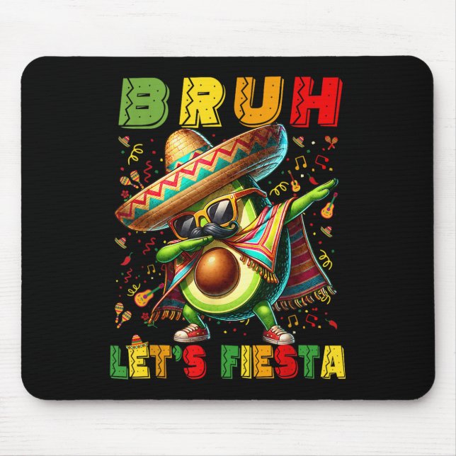 Bruh Dab Avocado Poncho Lets Fiesta Kids Boys Cinc Mouse Pad (Front)