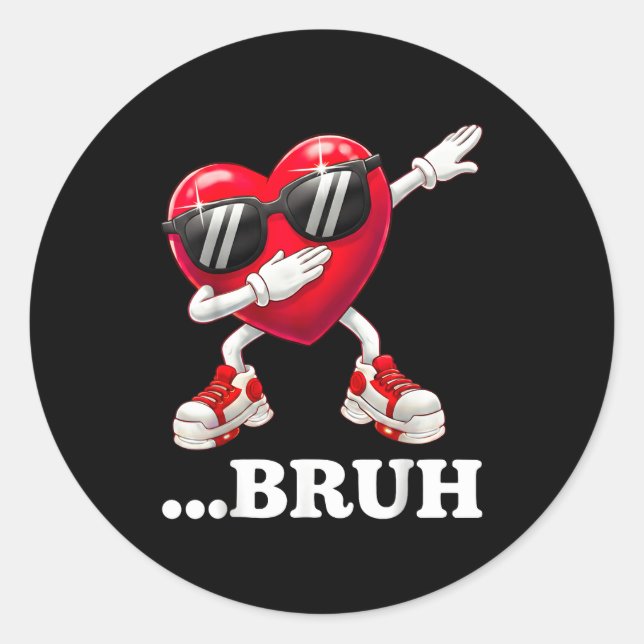 Bruh Dabbing Heart Funny Kids Boys Mens Valentine  Classic Round Sticker (Front)