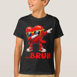 Bruh Dabbing Heart Funny Kids Boys Mens Valentine  T-Shirt