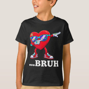 Bruh Dabbing Heart Funny Kids Boys Mens Valentine T-Shirt