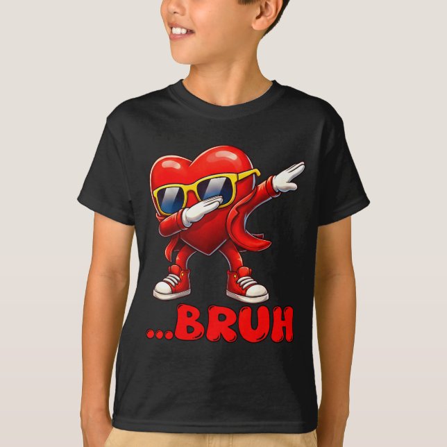 Bruh Dabbing Heart Funny Kids Boys Mens Valentine  T-Shirt (Front)