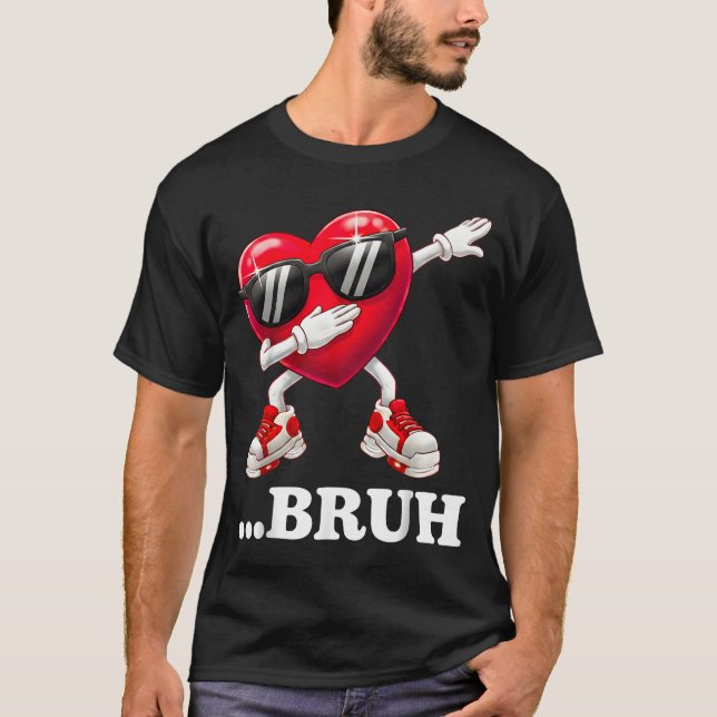 Bruh Dabbing Heart Funny Kids Boys Mens Valentine  T-Shirt (Front)