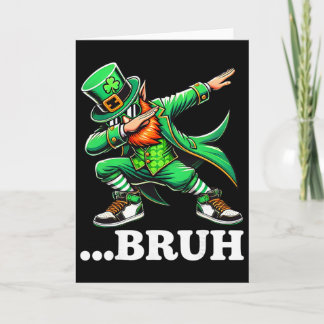 Bruh Dabbing Leprechaun Funny Meme Kids Boys St Pa Card