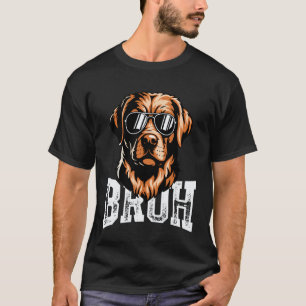 Bruh Dog Meme Funny Labrador Retriever T-Shirt