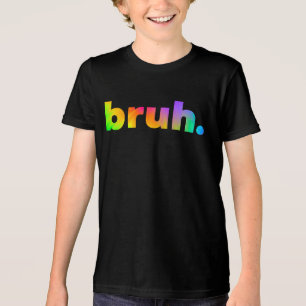 Bruh Dude Bro Brah Tie Dye Slang Tri-Blend Shirt