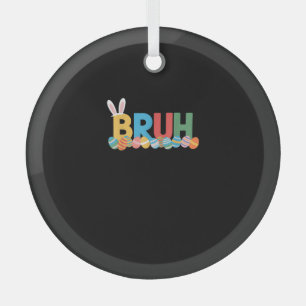Bruh Easter Bunny Cute Meme For Kids _10 Glass Tree Decoration