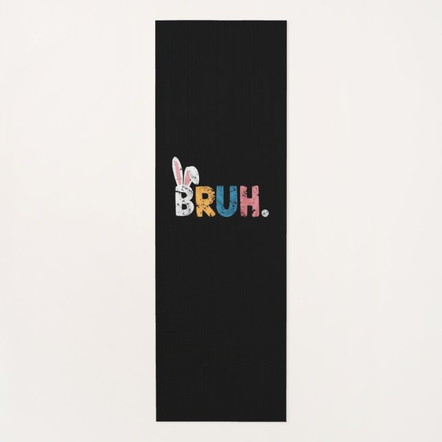 Bruh Easter Bunny Cute Meme For Kids _2 Yoga Mat (Front)