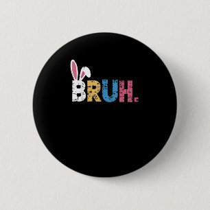 Bruh Easter Bunny Cute Meme For Kids _3 6 Cm Round Badge