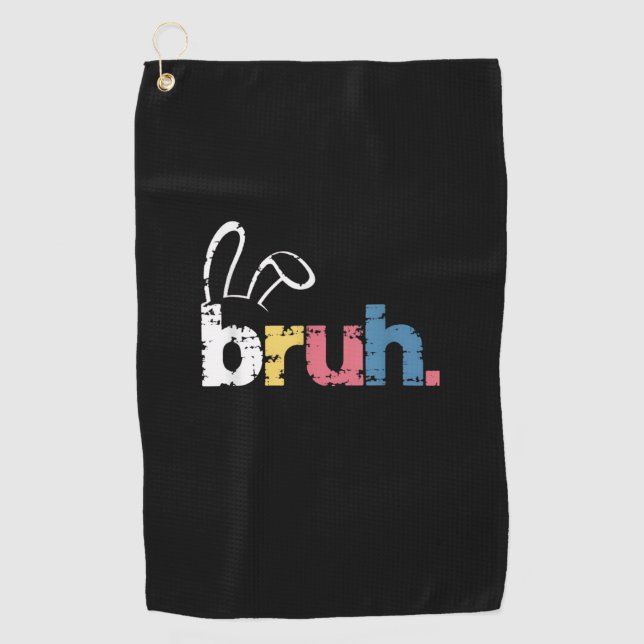 Bruh Easter Bunny Cute Meme For Kids _4 Golf Towel (Front)