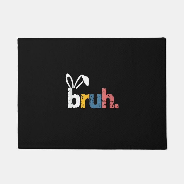 Bruh Easter Bunny Cute Meme For Kids _5 Doormat (Front)