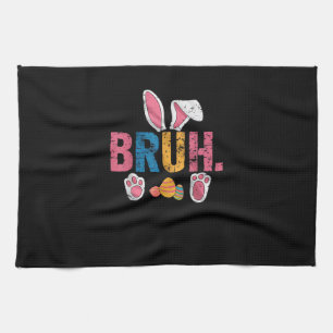 Bruh Easter Bunny Cute Meme For Kids _8 Tea Towel