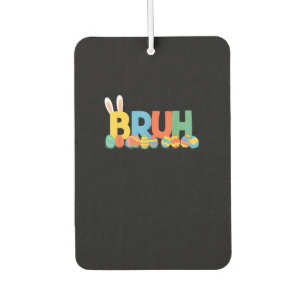 Bruh Easter Bunny Cute Meme For Kids _9 Car Air Freshener