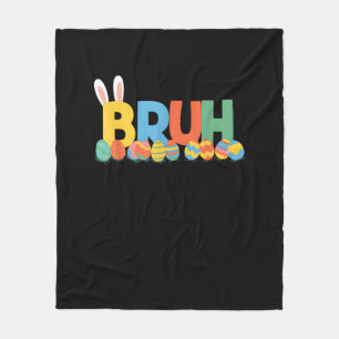 Bruh Easter Bunny Cute Meme For Kids _9 Fleece Blanket