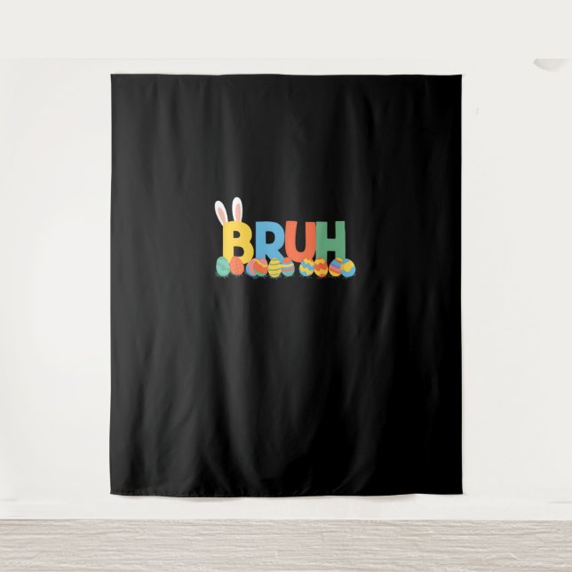 Bruh Easter Bunny Cute Meme For Kids _9 Tapestry (Front)