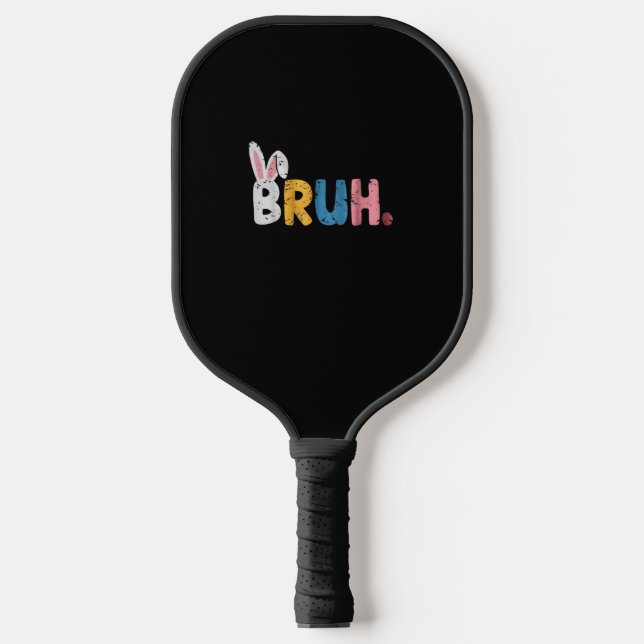 Bruh Easter Bunny Cute Meme For Kids  Pickleball Paddle (Front)