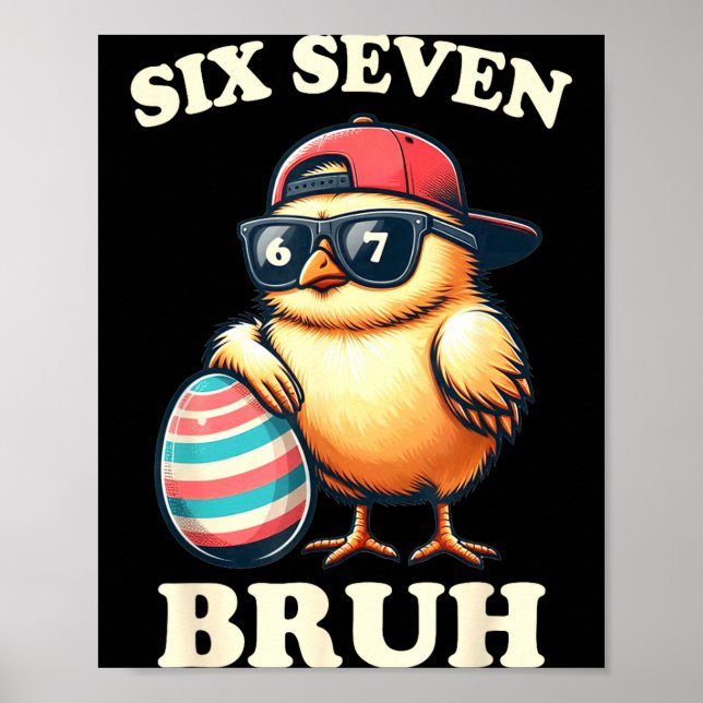 Bruh Easter Chicks Six Seven 67 Meme Kids Teens Poster (Front)