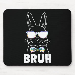 Bruh Easter Day Funny Rabbit Bunny Face Gles Easte Mouse Pad