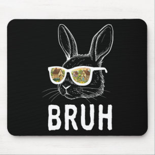 Bruh Easter Day Funny Rabbit Bunny Face Gles Easte Mouse Pad