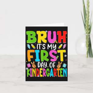 Bruh first day of kindergarten retro teachers kids card