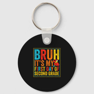 Bruh first day of second grade retro back to key ring