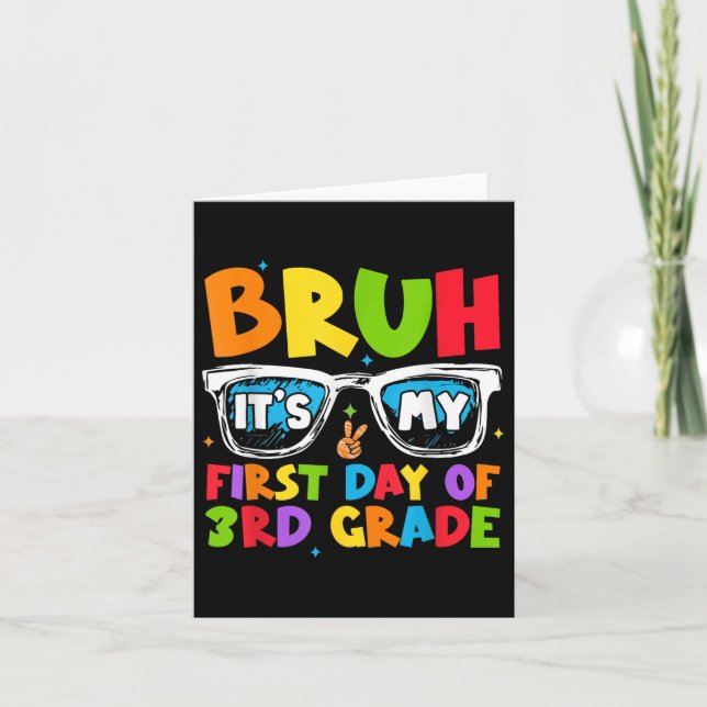 Bruh First Days 3rd Grade Back School First Days E Card (Front)