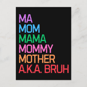 Bruh formerly known as mum mother's day mummy gift holiday postcard