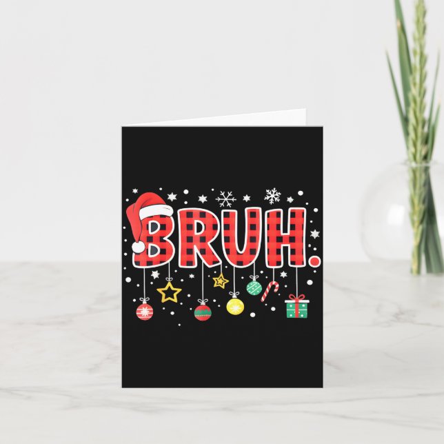 Bruh Funny Christmas Red Plaid Teens Boys Kids Xma Card (Front)
