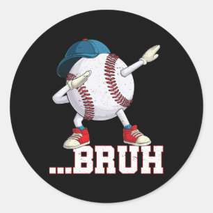 Bruh Funny Dabbing Sell Players Gift Boys Girls Ki Classic Round Sticker