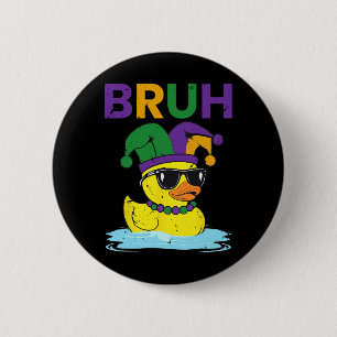 Bruh Funny Duck Mardi Gras Rubber Duck With Jester 6 Cm Round Badge
