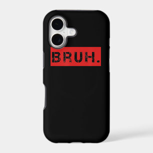 Bruh Funny Meme Saying Brother Greeting Gift Teens