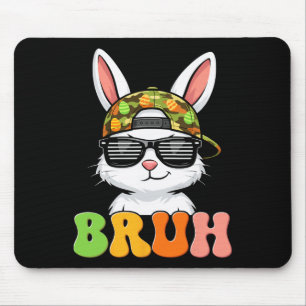 Bruh Funny Rabbit Bunny Camo Camouflage Easter Men Mouse Pad