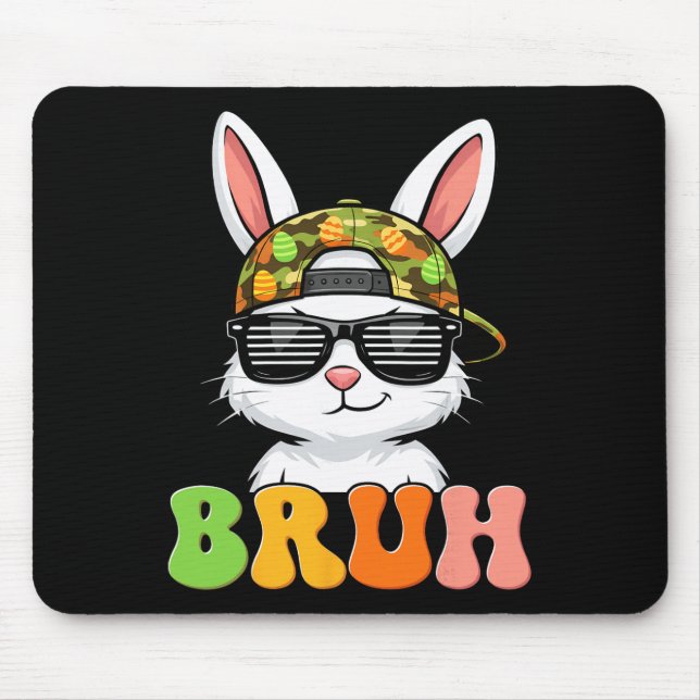Bruh Funny Rabbit Bunny Camo Camouflage Easter Men Mouse Pad (Front)