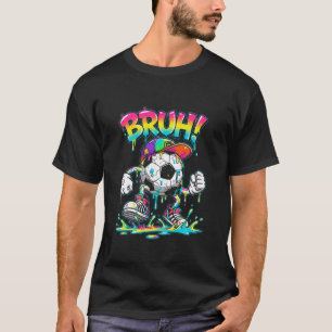 Bruh Funny Soccer Drip Kids Youth Boys Girls T-Shirt