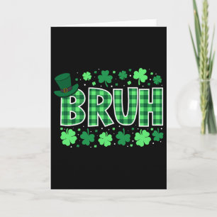 Bruh Funny St Patricks Day Green Plaid Teens Boys Card