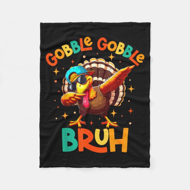 Bruh Funny Thanksgiving Turkey Gobble Shirt Boys G Fleece Blanket (Front)