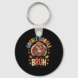 Bruh Funny Thanksgiving Turkey Gobble Shirt Boys G Key Ring