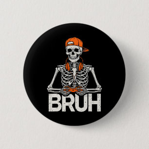 Bruh Gamer Skeleton Halloween Video Game Controlle 6 Cm Round Badge