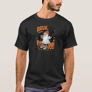 Bruh Ghost I Mean Boo Halloween Ghost Drinking Lat T-Shirt