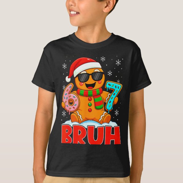 Bruh Gingerbread Six Seven 67 Ice Cream Drip Chris T-Shirt (Front)