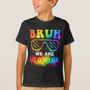 Bruh Glowing in Glowing Era Group Team Groovy T-Shirt