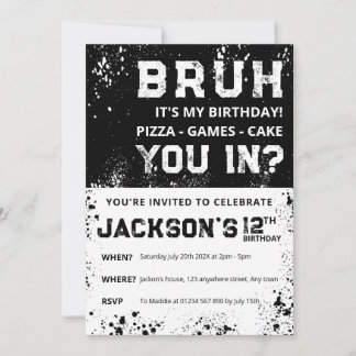 BRUH Grunge Paint Splatter Boy Birthday Invitation