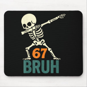Bruh Halloween Meme Numbers Six Seven Skeleton Fun Mouse Pad