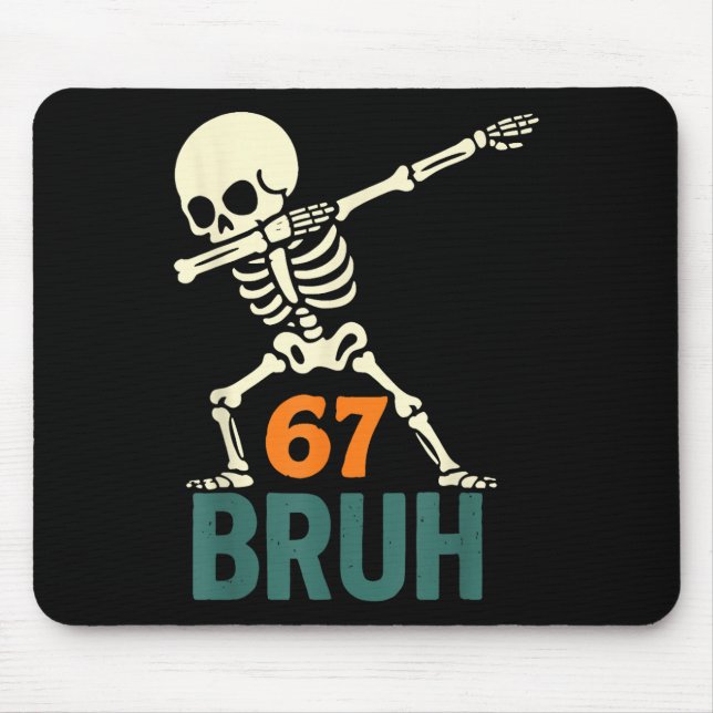 Bruh Halloween Meme Numbers Six Seven Skeleton Fun Mouse Pad (Front)