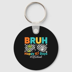 Bruh Happy 67 Days Of School Sungles 6 7 Meme Boys Key Ring