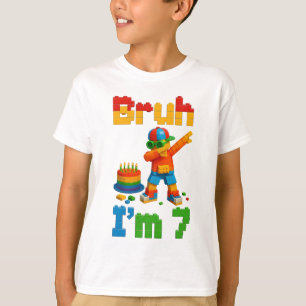Bruh I’m 7 – Funny Block Birthday Kids T-Shirt
