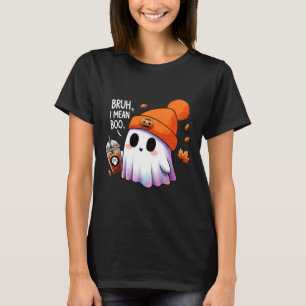 Bruh I Mean Boo Funny Halloween Costumes Men Women T-Shirt