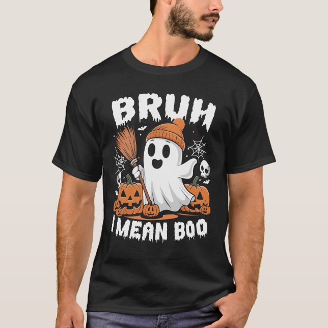 Bruh I Mean Boo Funny Halloween Ghost Pumpkin T-Shirt (Front)