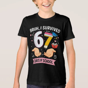 Bruh I survived 67 days of school Tri-Blend Shirt