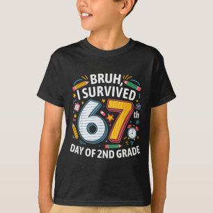 Bruh I Survived 67th Day Of 2nd Grade 67 Meme Kid T-Shirt