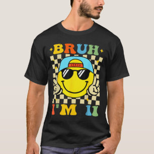 Bruh I'm 11 Years Old Blue Birthday Boys 11th Birt T-Shirt